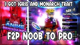 (F2P) Anime Vanguard Noob To Pro Day 1 Got Monarch Trait, Igris Without Spending Robux