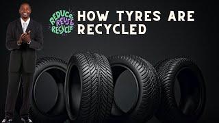 How Tyres Are Recycled