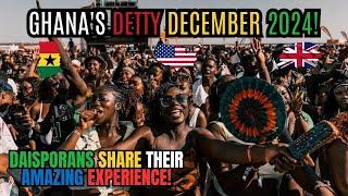 DETTY DECEMBER 2024: GHANA Is Not A REAL Place ||  DAISPORANS Share EXPERIENCES || Kamma Dyn