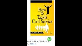 How to Tackle Civil Service