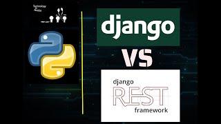 Django Vs Django Rest Framework 2020