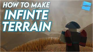 How to make INFINITE TERRAIN | Roblox Studio