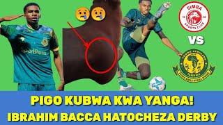 BREAKING! YANGA SC IMEPATA PIGO KUBWA! BEKI KITASA IBRAHIM BACCA AMEPATA JERAHA KUBWA