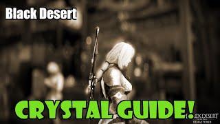 [Black Desert] Beginner's Crystal Guide | Best Crystals for a New Player!