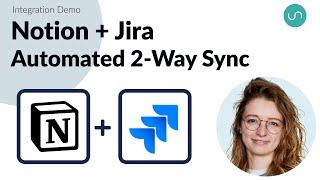 How to Connect and Sync Notion to Jira with Automated 2-Way Updates