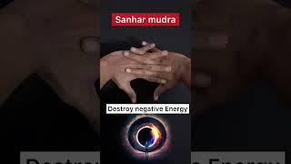 Sanhar mudra