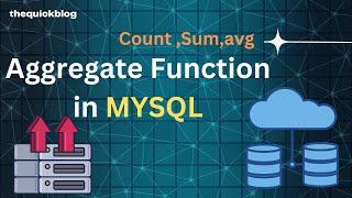 MySQL  07: SQL Aggregate functions || Count, Avg, Sum.