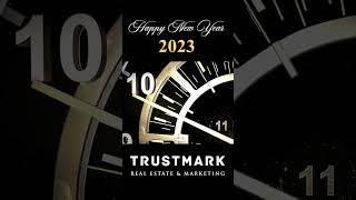 Happy New Year 2023 | Celebrations | Trustmark Digital | 1 January 2023