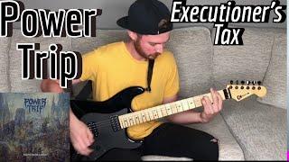 Power Trip - Executioner’s Tax (Swing Of The Axe) Guitar Cover + Tab/Backing Track On Shred-Lab.com)