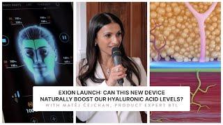 The UK Launch of BTL EXION at S-Thetics Clinic - Can it boost Hyaluronic Acid Production?