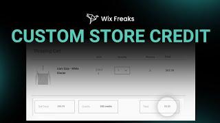 Custom Store Credit on Wix | Wix Freaks | Wix Studio | Wix Velo