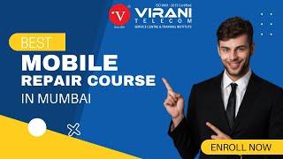 Virani Telecom | Best Mobile Repair Course in Mumbai