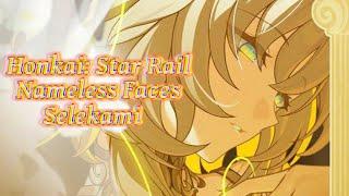 Honkai: Star Rail - Nameless Faces (Selekami)