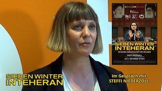 SIEBEN WINTER IN TEHERAN - Im Gespräch mit Steffi Niederzoll (German)