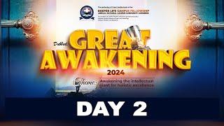 Great Awakening 2024 || Day 2 || Deeper Life Campus Fellowship Ghana