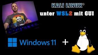 Kali Linux unter WSL2 mit GUI installieren