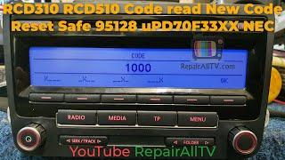 VW RCD310 RCD510 Code read New Code Reset Safe 95128 uPD70F33XX NEC BLAUPUNKT