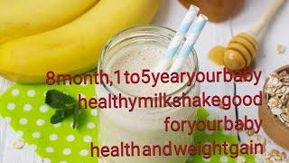 Baby healthy milkshake for 8months,1to5 year's baby/ spice & sweet land