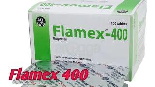 Flamex - 400 | ( Ibuprofen ) | কাজ  | খাবার নিয়ম  |