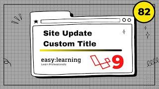 Laravel 9 Project #82 | Site Update Custom Title