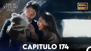 Amor Eterno Capítulo 174 (Doblado en Espanol)