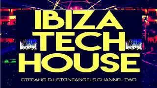 IBIZA TECH HOUSE  CLUB MIX