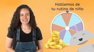 Hablemos de tu rutina de niño - Spanish 3 for Teens!