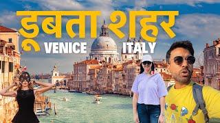 City built on water in trouble? Venice City Italy  | Vlog 197 | Italy Vlog Hindi