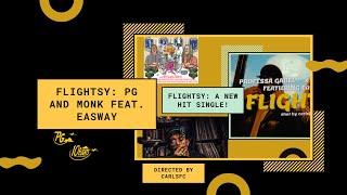 "FLIGHTSY" (OFFICIAL MUSIC VIDEO) Professa Gabel x Monk HTS feat. EaSWay, Directed by CarlSFC