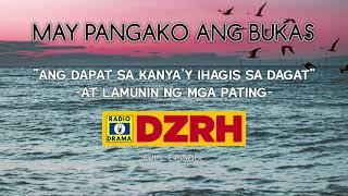 May Pangako Ang Bukas Full Episode