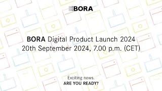 BORA Digital Product Launch 2024