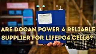 Are Docan Power a reliable supplier for LiFePO4 cells?