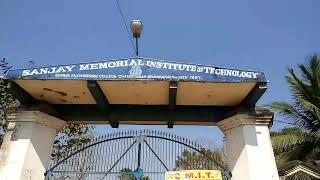 SMIT SANJAY MEMORIAL INSTITUTE OF TECHNOLOGY. Chandipadar Berhampur 761003.