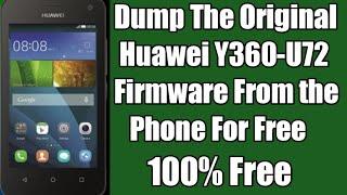 How to Dump Huawei Y360-U72 Firmware | Como fazer Backup do Firmware de Huawei Y360-U72