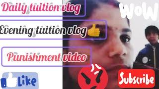 vlog 17 #punishment vlog #daily tuition vlog #viralvideo #ट्यूशन #multitechsanvi #tuitionvideo .,...