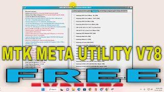 MTK META UTILITY V78 FREE TOOL | Mediatek | Qualcomm | Spd | Frp | Factory Reset | Dead Boot Repair