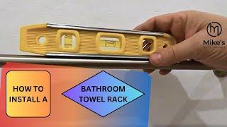 Bathroom Towel Rack Install