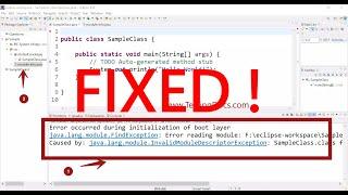 How To Fix Error Occurred During Initialization of Boot Layer Java Eclipse