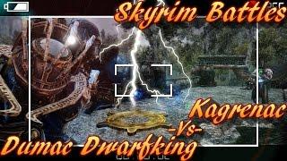 Skyrim Battles - Dumac Dwarfking vs Kagrenac [Legendary Settings]