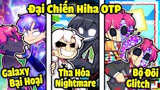 TỔNG THỐNG HIHA TỔ CHỨC CUỘC THI ĐẠI CHIẾN OTP TRONG MINECRAFT*ĐẠI CHIẾN HIHA OTP 