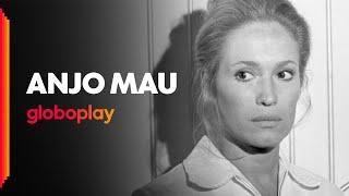 Anjo Mau (1976) | Novela Clássica | Globoplay