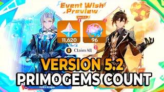 THIS IS GOOD? UP TO 100 FREE WISHES OR 11620 PRIMOGEMS IN VERSION 5.2 - Genshin Impact