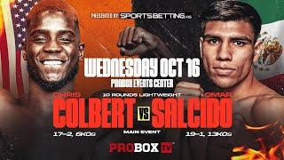 Wednesday Night Fights | LIVE BOXING | Chris "Primetime" Colbert vs Omar "Super" Salcido