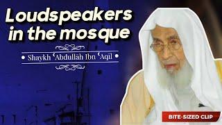 When Shaykh Abd al-Rahman al-Sadi Introduced Loudspeakers In The Mosque - Shaykh Abdullah Ibn Aqil