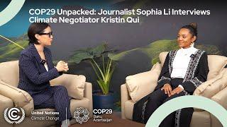 Sophia Li Discusses Carbon Markets with Climate Negotiator Kristin Qui | #COP29 | UN Climate Change