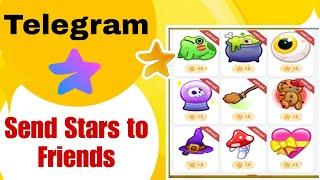 Telegram Stars || How to Gift to Friends Telegram Stars ⭐