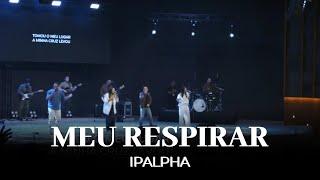 Meu Respirar | IPALPHA