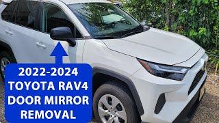 How To Remove 2022-2024 Toyota Rav4 Door Mirror.