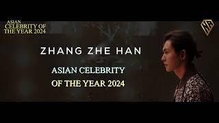 The netizens report Asian Celebrity Of The Year 2024 Winner #张哲瀚 #zhangzhehan 