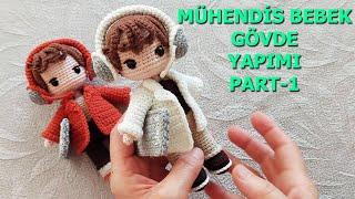 Mühendis Bebek Gövde Yapımı PART 1 (English subtitle) (crochet amigurumi tutorial)